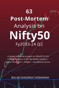 63 Post Mortem Analysis on Nifty50  Fy202324 Q2 : In depth technical analysis on Nifty50 for 63 trading sessions of Q2. BankNi
