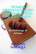 WOMEN ORIENTATED LAW: CONSEQUENCES FACE BY MALES : Volume 1, Issue 4 of Brillopedia