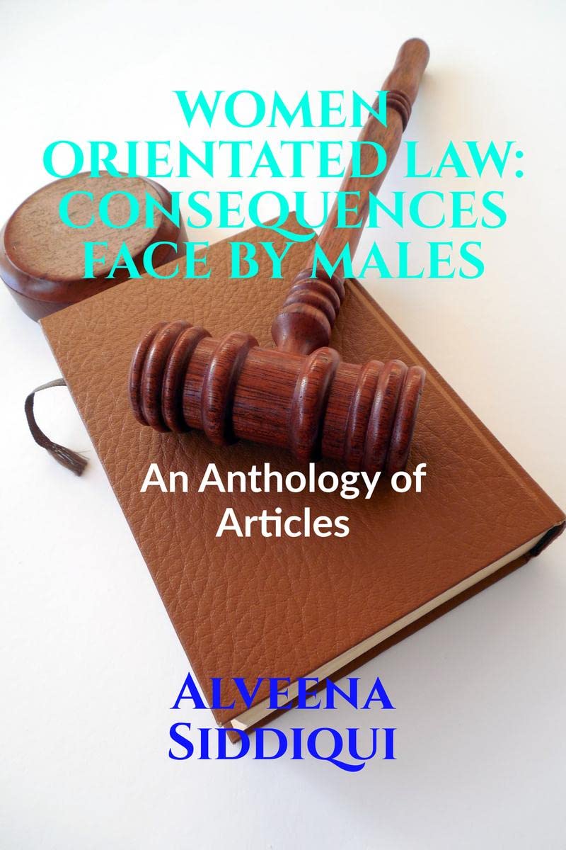 WOMEN ORIENTATED LAW: CONSEQUENCES FACE BY MALES : Volume 1, Issue 4 of Brillopedia