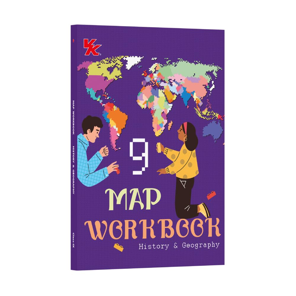 Map Workbook History & Geography for Class 9 | CBSE Based | NCERT Based | 2026 Edition