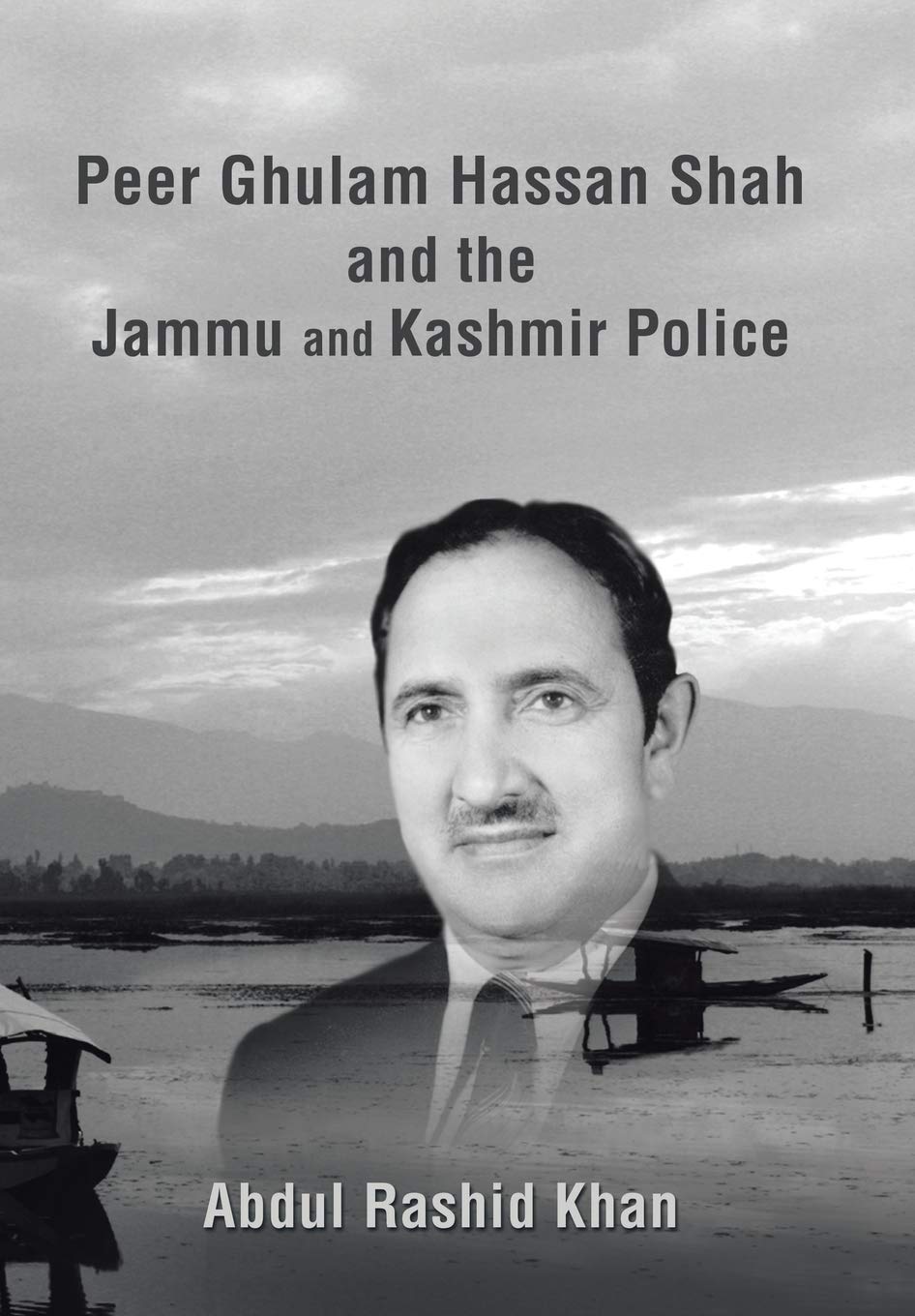Peer Ghulam Hassan Shah And The Jammu And Kashmir Police