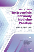 Test & Learn the Essentials of Family Medicine Practice : A CaseBased Approach
