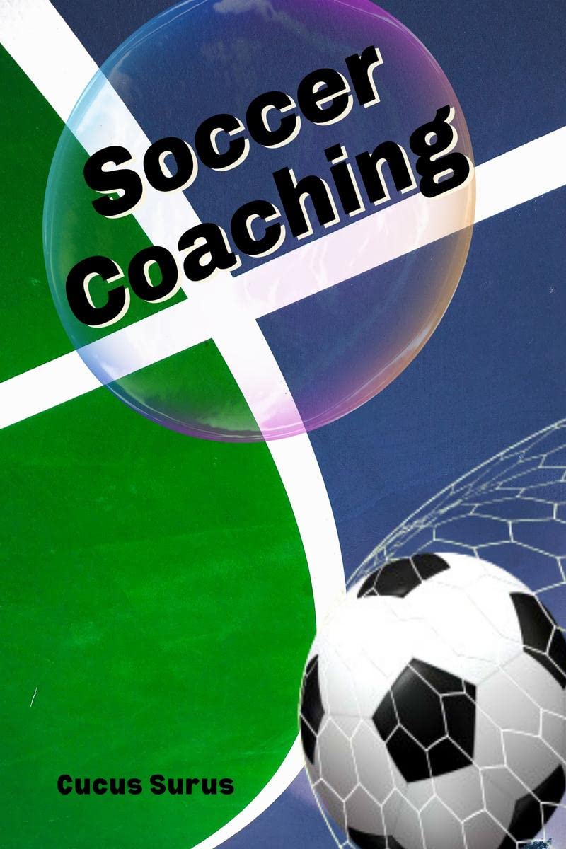 Soccer Coaching : For professional coacheshardcover