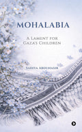 Mohalabia: A Lament for Gazas children