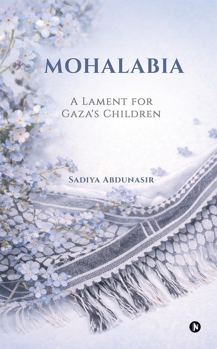 Mohalabia: A Lament for Gazas children