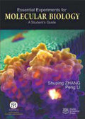Essential Experiments For Molecular Biology A StudentS Guide
