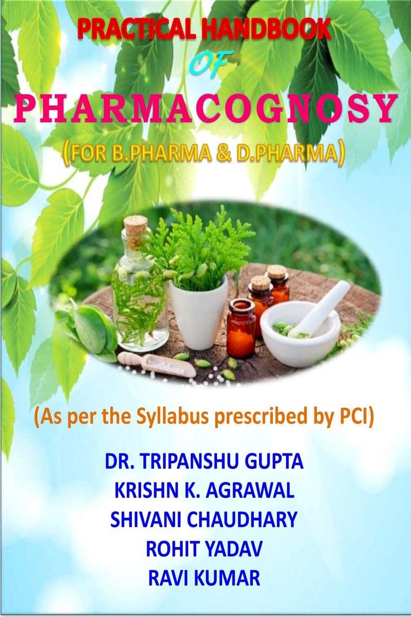 PRACTICAL HANDBOOK OF PHARMACOGNOSY