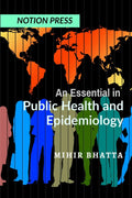 An Essential in Public Health and Epidemiology