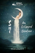 She  An Eclipsed Emotion