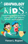 Graphology Kids: Handwriting Analysis of Children