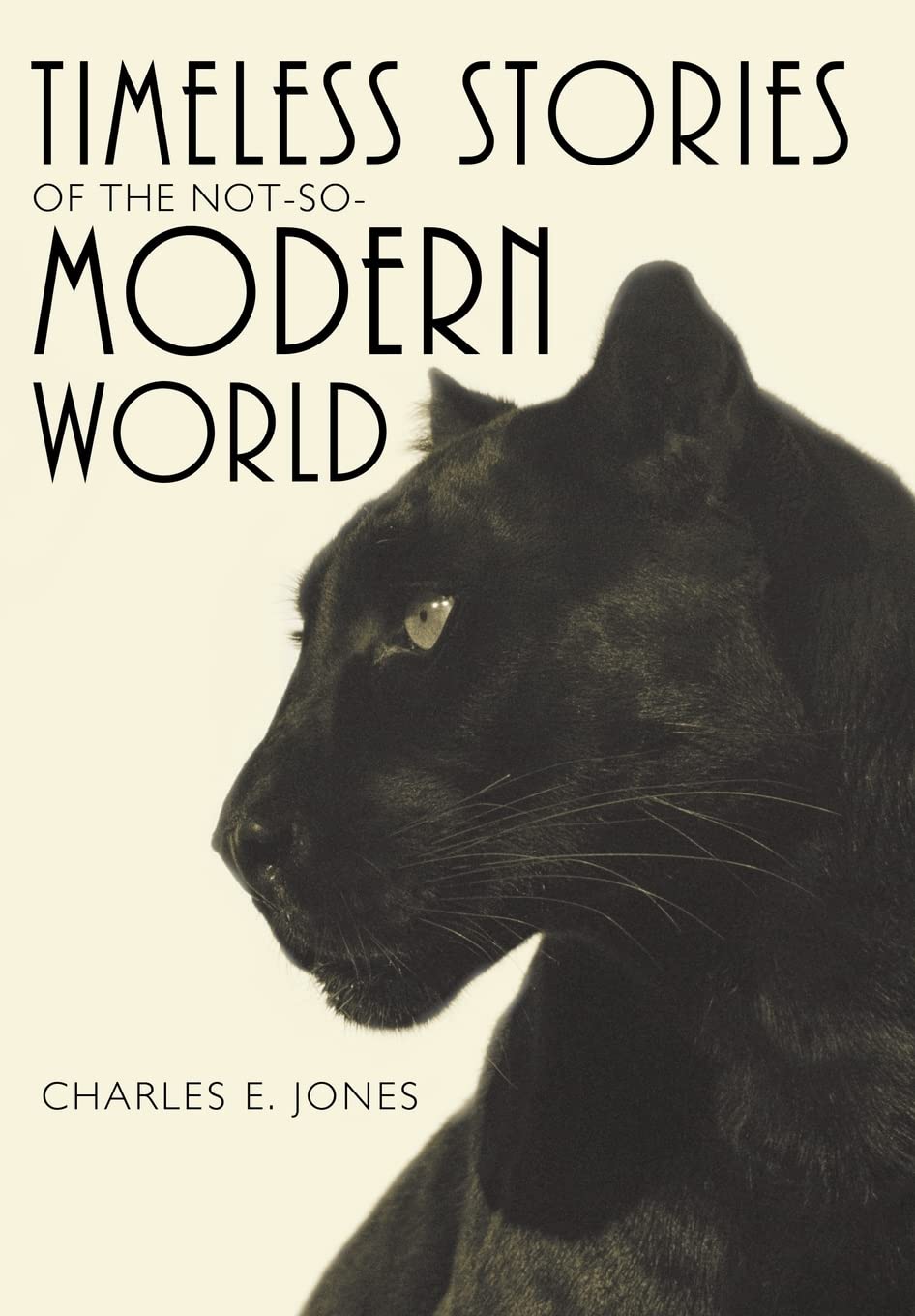 Timeless Stories of the NotSoModern World
