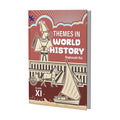 Themes in World History Book for Class 11 | CBSE (NCERT Solved) | Examination 202526 | by VK Global Publications