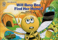 Will Busy Bee Find Her Home?