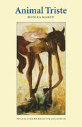 Animal Triste (European Women Writers)
