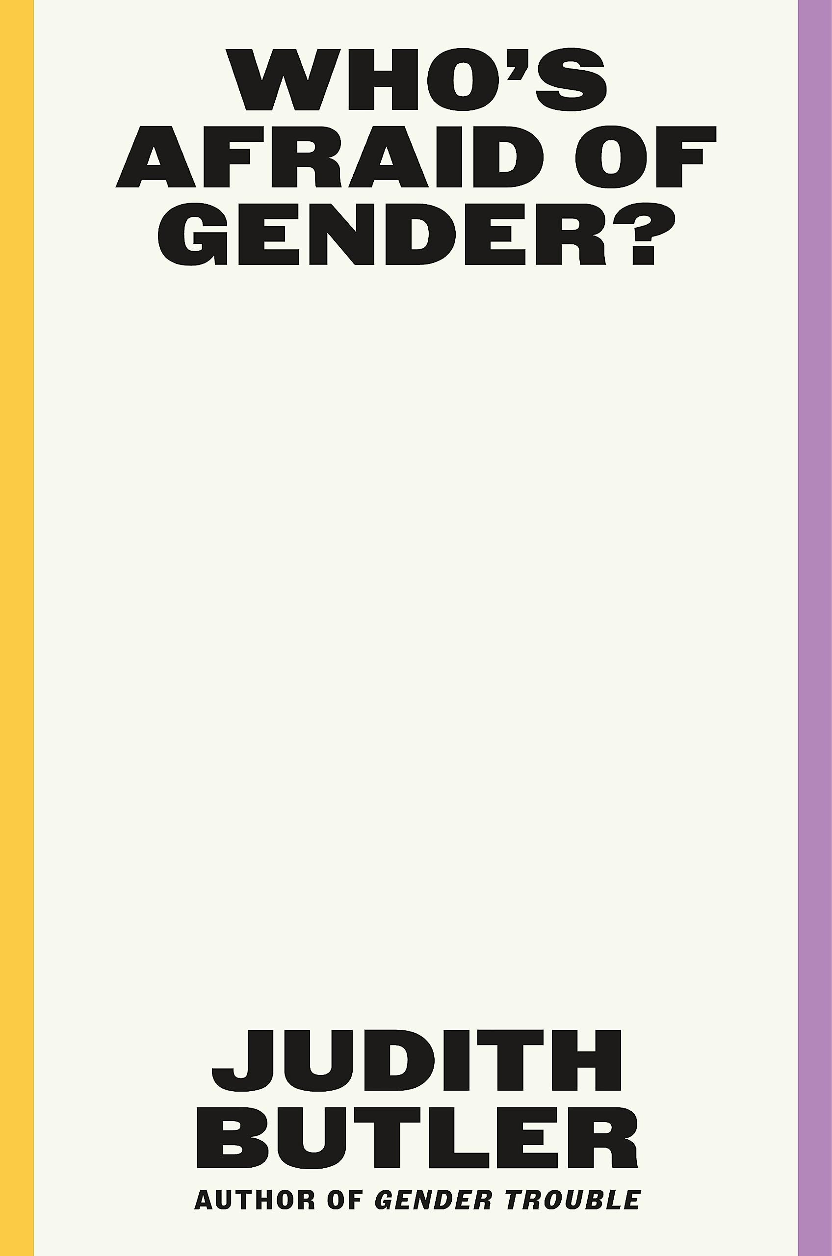 Whos Afraid of Gender?