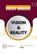 Viksit Bharat: Vision And Reality