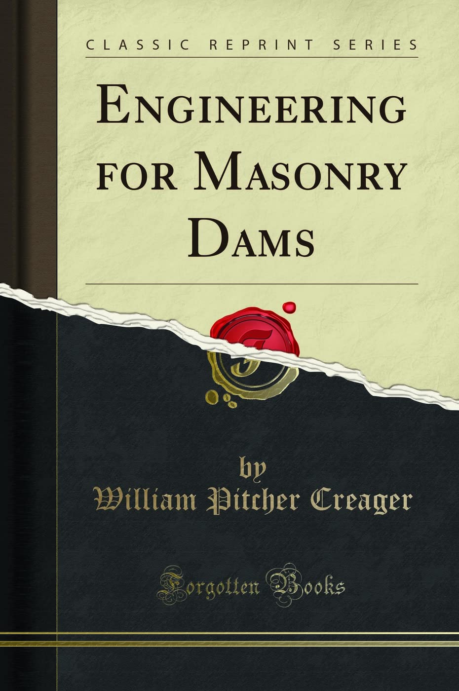 Engineering For Masonry Dams (Classic Reprint)