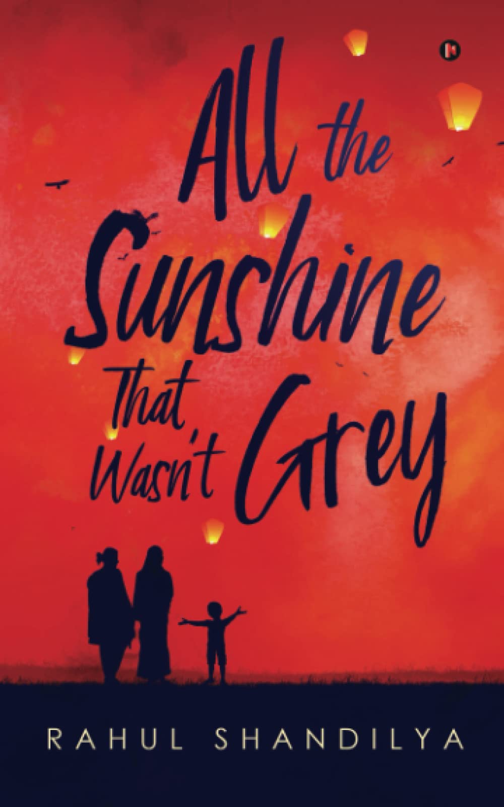 All the Sunshine That Wasnt Grey
