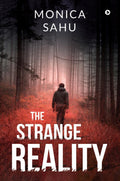 The Strange Reality