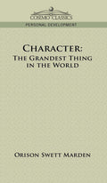 Character: The Grandest Thing in the World