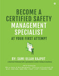 BECOME A CERTIFIED SAFETY MANAGEMENT SPECIALIST AT YOUR FIRST ATTEMPT