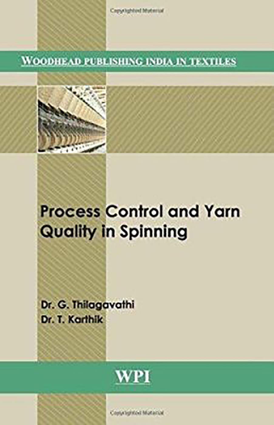PROCESS CONTROL AND YARN QUALITY IN SPINNING