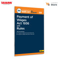 Taxmanns Payment of Wages Act 1936 with Rules [Bare Act with Section Notes]  Authoritative & Updated Statutory Reference on W