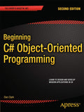 Beginning C# ObjectOriented Programming (Experts Voice in .NET)