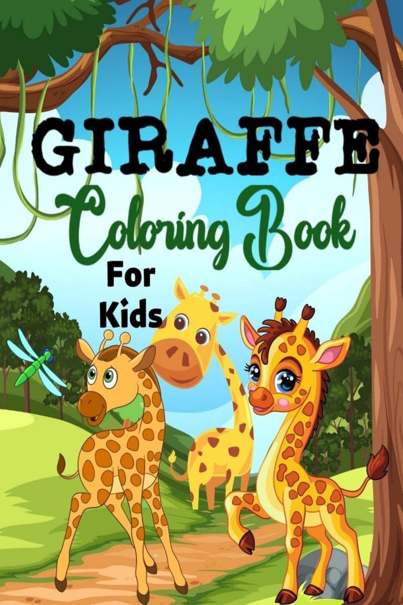 Giraffe Coloring Book For Kids: The most attractive and funny 45 coloring pages with baby giraffes, giraffe friends, doing diffe