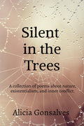 Silent in the Trees