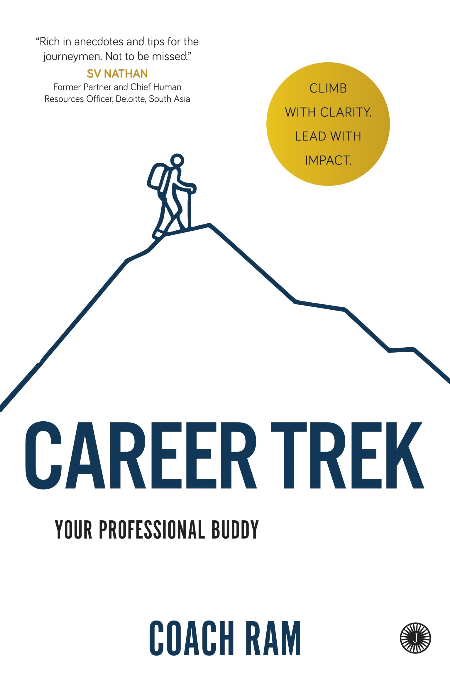 Career Trek: Your Professional Buddy | Climb With Clarity, Lead With Impact | Your Roadmap To Career Growth | Navigate Work Life