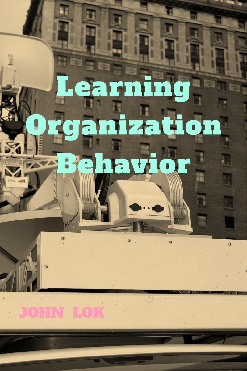 Learning Organization Behavior
