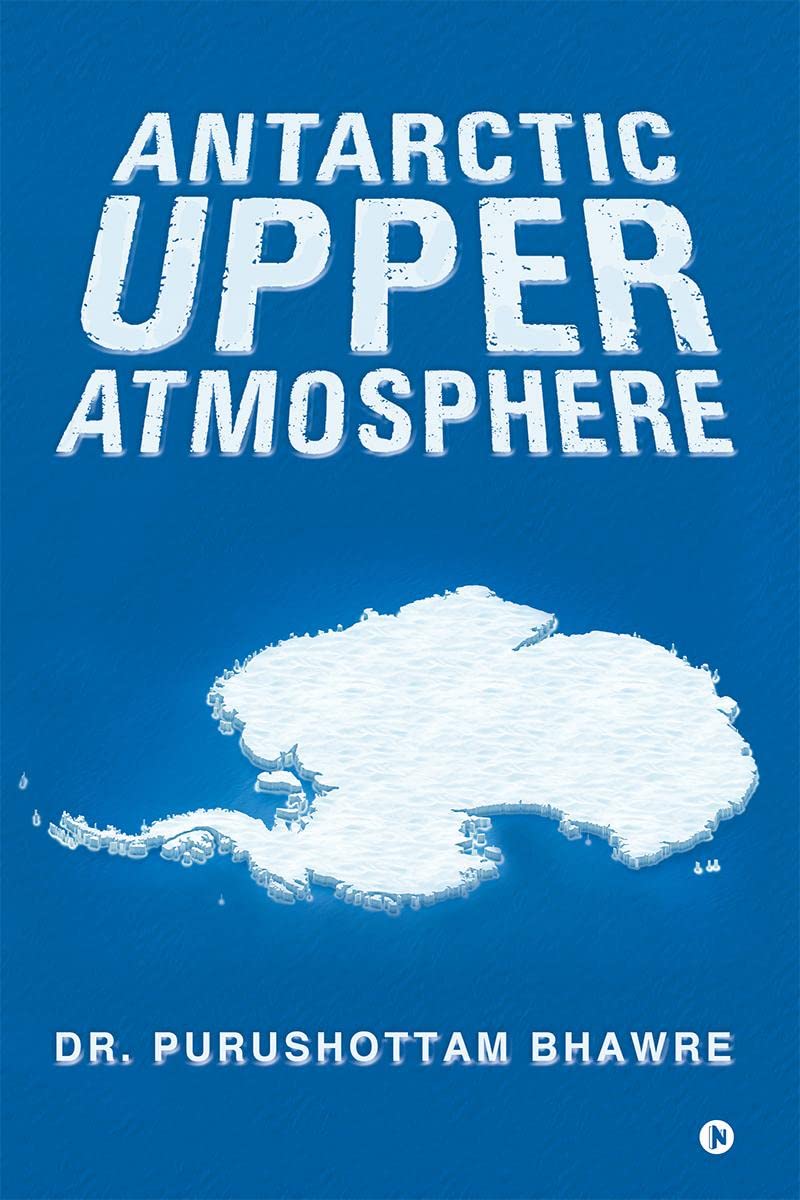 Antarctic Upper Atmosphere