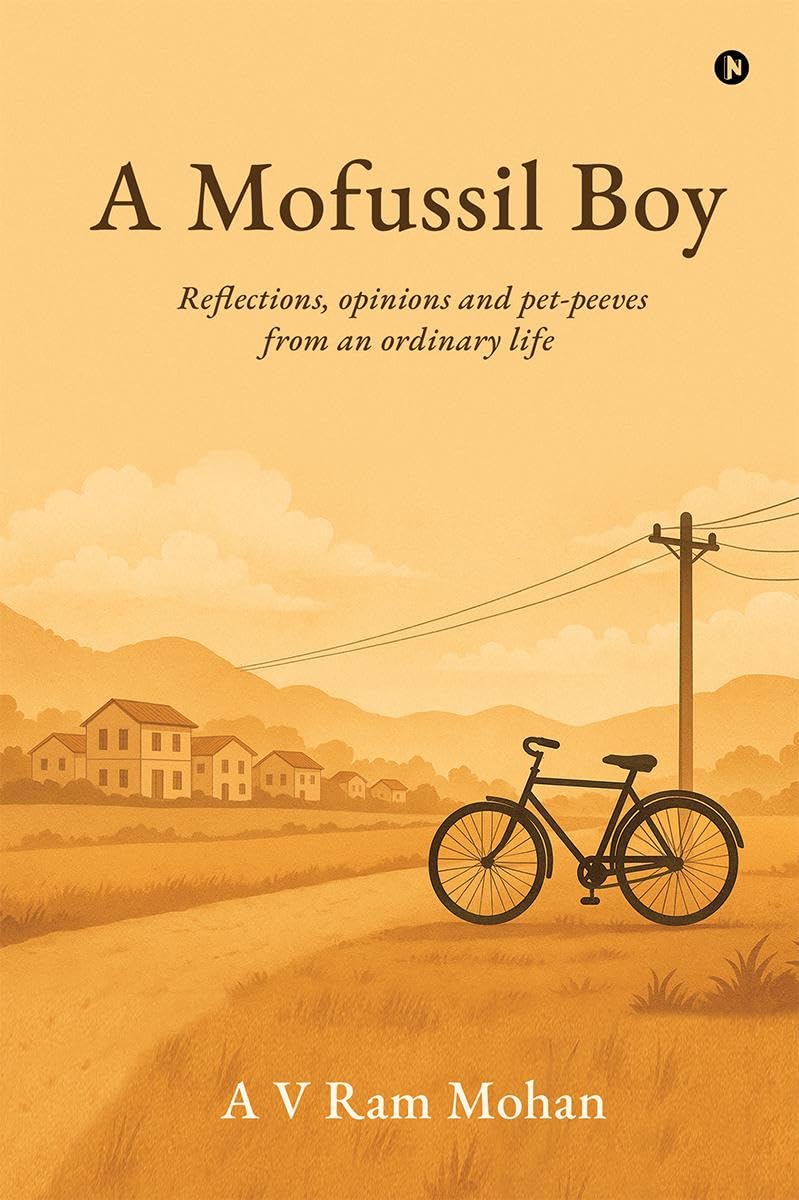 A Mofussil Boy: Reflections, opinions and petpeeves from an ordinary life