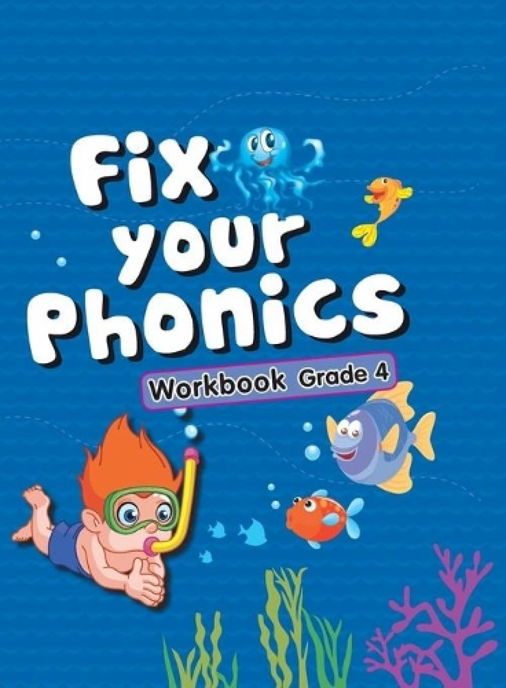 Activity Book : Phonics : Fix Your Phonics Activity Workbook Grade4