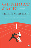 Gunboat Jack: A Novel