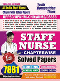 English Medium All India Staff Nurse Chapterwise Solved Papers 7881 Objective Question