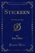 Stickeen: The Story of a Dog (Classic Reprint)