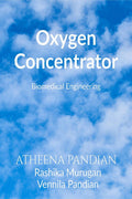Oxygen Concentrator : Biomedical Engineering