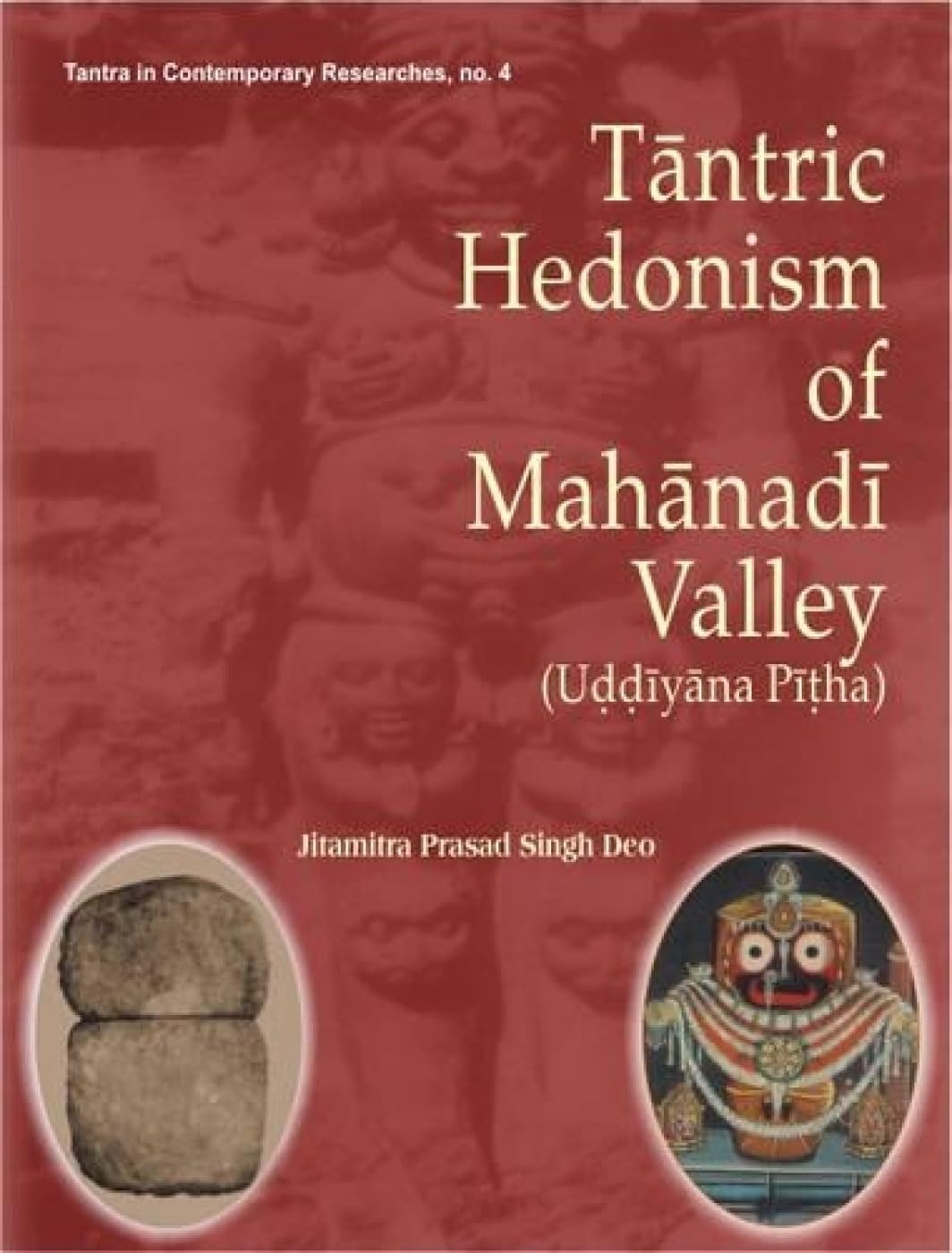 Tantric Hedonism of Mahanadi Valley