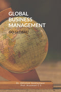 Global Business Management: Go Global
