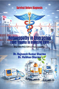 Homoeopathy in Emergency: From Trauma to Intensive Care