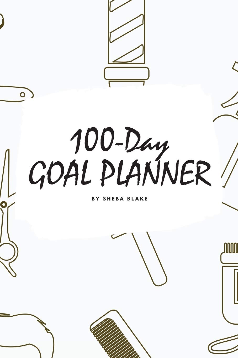 100Day Goal Planner for Men (6x9 Softcover Log Book / Tracker / Planner)