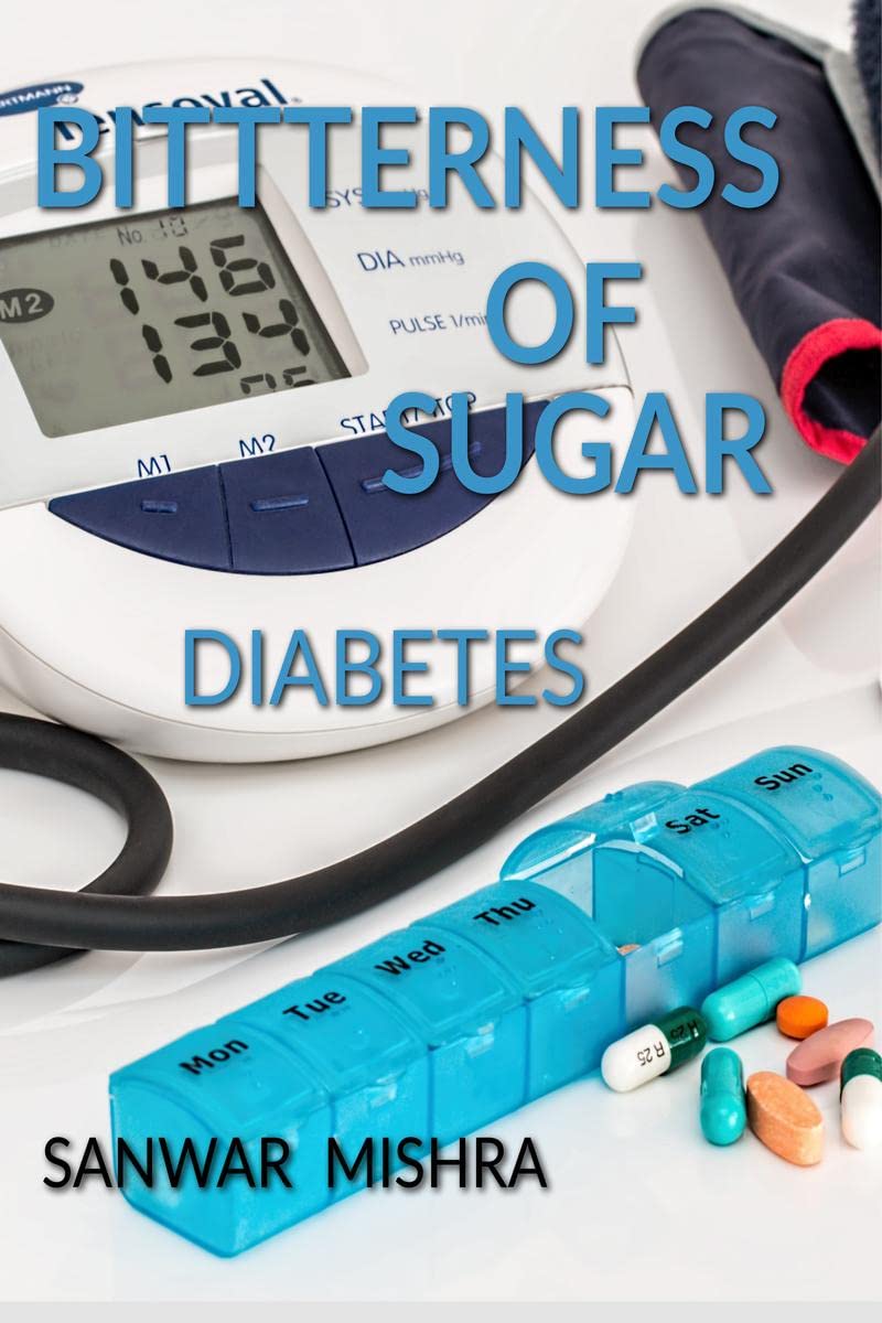 BITTERNESS OF SUGAR : DIABETES