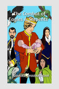 The Combat of Eagles and Serpents : The Combat Series  Book 2