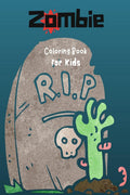 Zombie Coloring Book for Kids