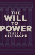 The Will To Power: Unpublished Philosophical Writings On Nihilism, Morality, And Art  Translated By Anthony M. Ludovici (Grapev