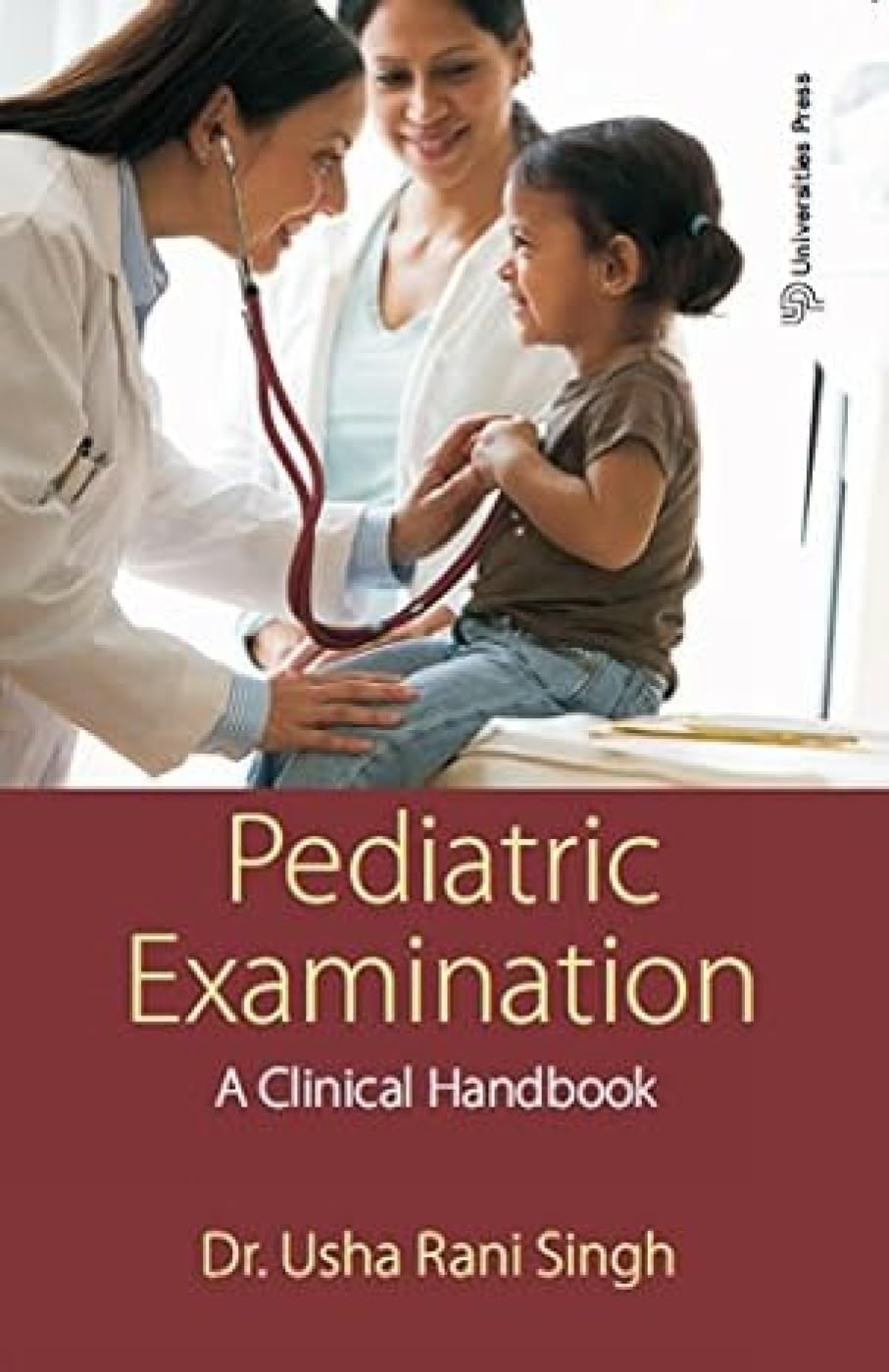 PEDIATRIC CLINICAL EXAMINATIONS