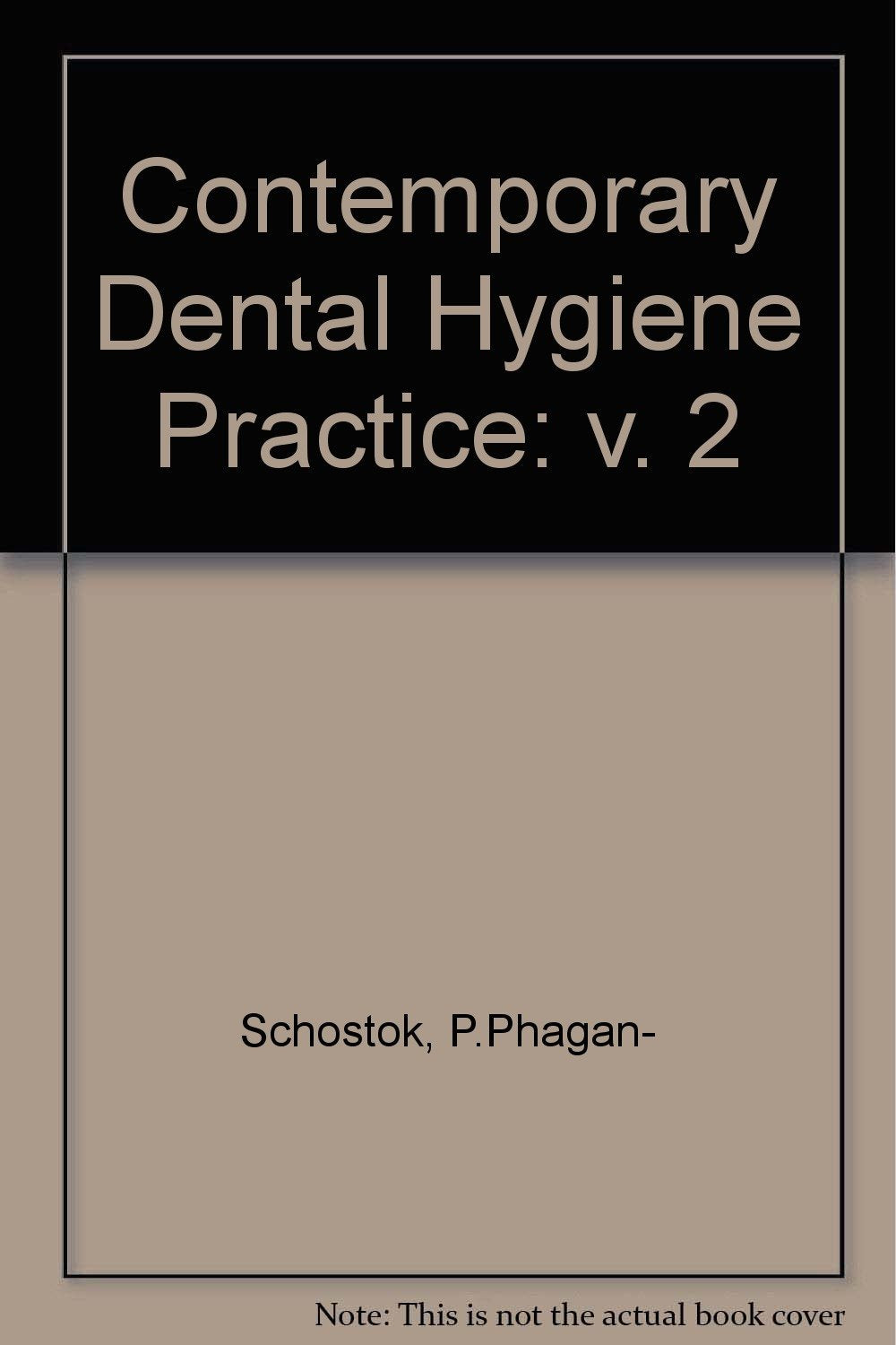 Contemporary Dental Hygiene Practice