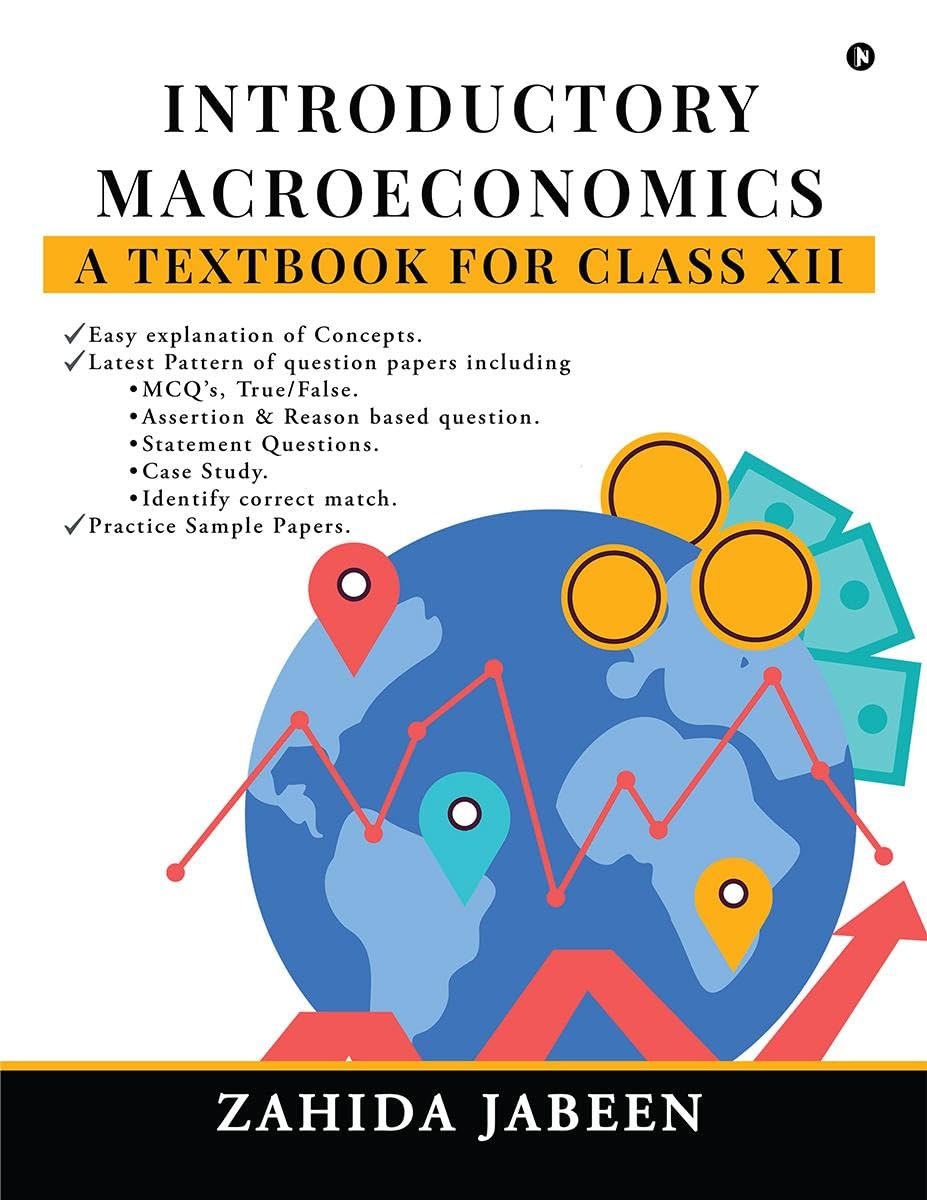 Introductory Macroeconomics : A Textbook for Class XII